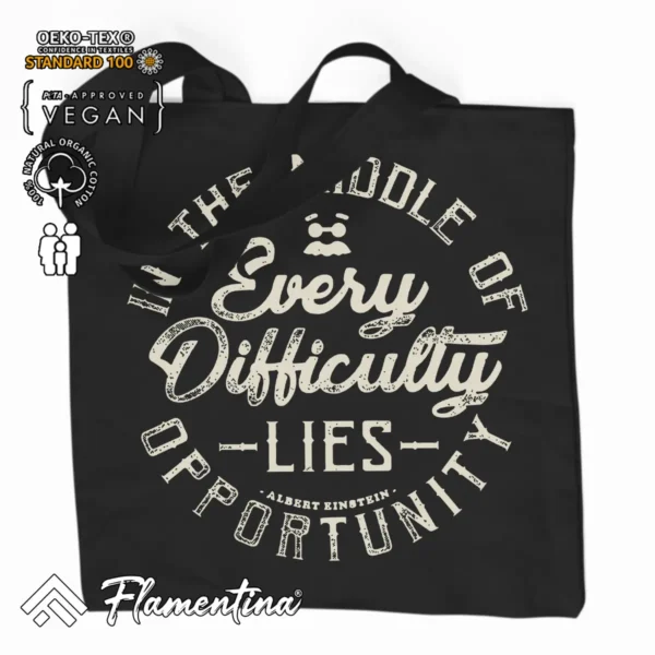 Every Difficulty Organic Tote Bag