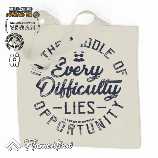 Every Difficulty Organic Tote Bag - Image 2