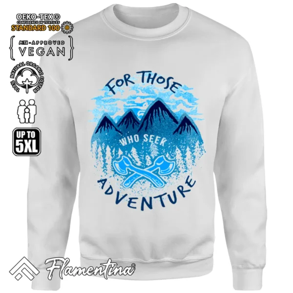 Seek Adventure Sweatshirt Hoodie - Image 7