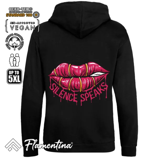 Silence Speaks Sweatshirt Hoodie - Image 3