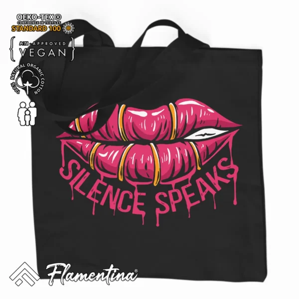 Silence Speaks Organic Tote Bag